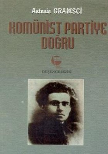 Komünist Partiye Doğru