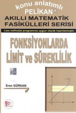 Konu Anlatımlı Akıllı Matematik Fasikülleri Serisi Fonksiyonlarda Limit ve Süreklilik