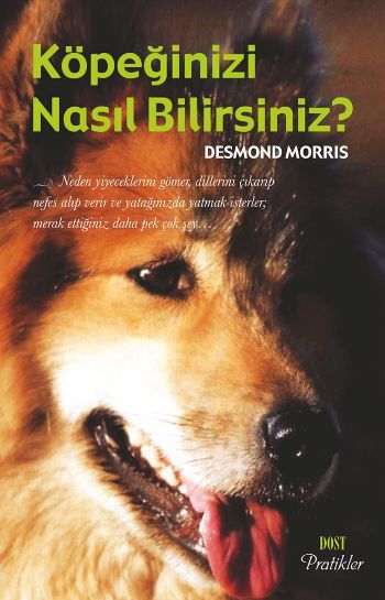 Köpeğinizi Nasıl Bilirsiniz ? %17 indirimli Desmond Morris