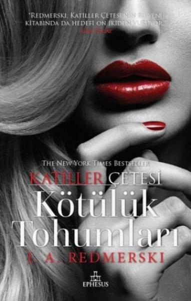 Kötülük Tohumları-Katiller Çetesi