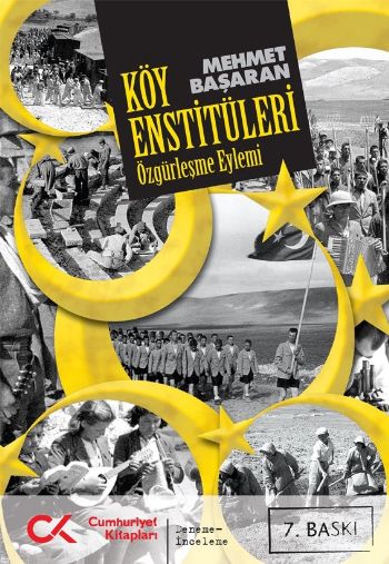 Köy Enstitüleri Özgürleşme Eylemi %17 indirimli Mehmet Başaran