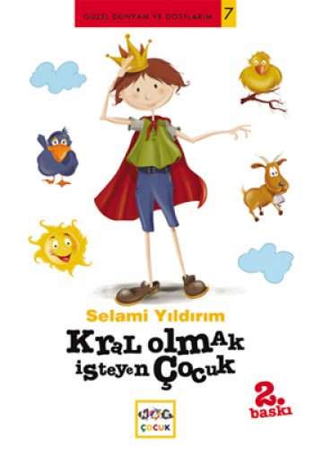 Kral Olmak İsteyen Çocuk