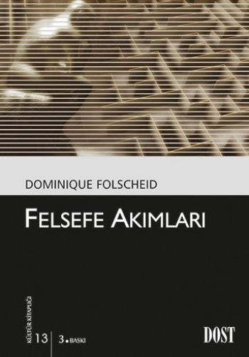 Kültür Kitaplığı 013 Felsefe Akımları %17 indirimli Dominique Folschei