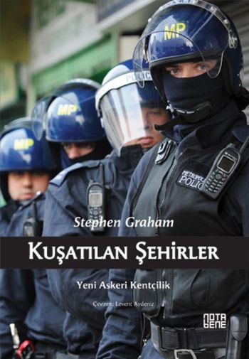 Kuşatılan Şehirler Yeni Askeri Kentçilik