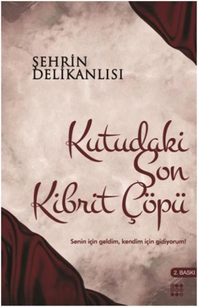 Kutudaki Son Kibrit Çöpü