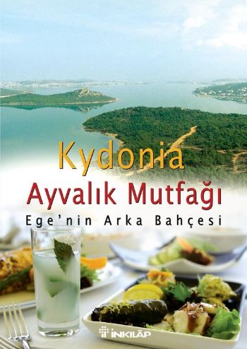 Kydonia Ayvalık Mutfağı