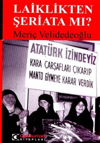 Laiklikten Şeriata mı