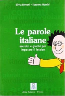 Le Parole Italiane (İtalyanca Kelime Bilgisi)