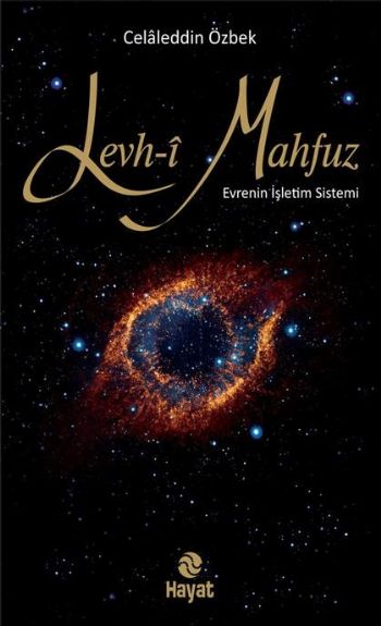 Levhı Mahfuz Evrenin İşletim Sistemi