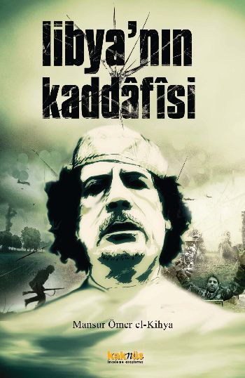 Libya’nın Kaddafisi