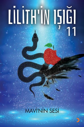 Lilith’in Işığı : Mavi’nin Sesi