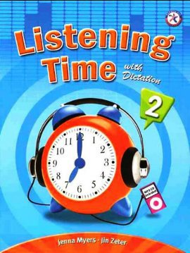 Listening Time 2 with Dictation + MP3 CD