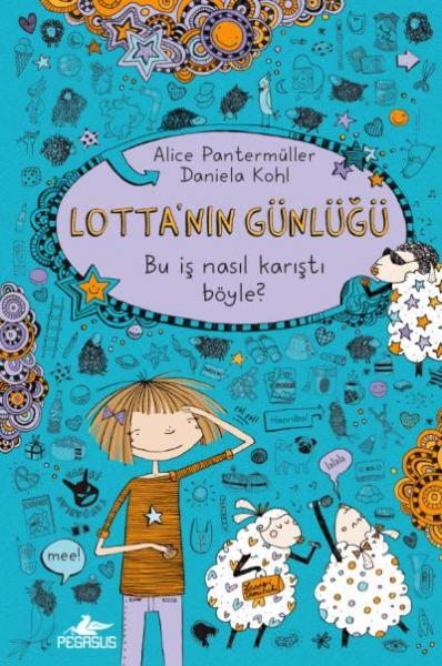 Lotta’nin Günlüğü-Bu İş Nasıl Karıştı Böyle-Ciltli