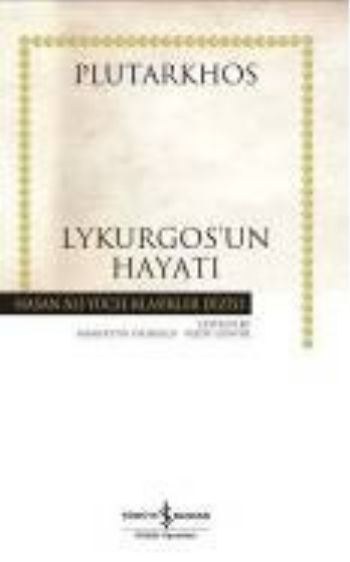 Lykurgos'un Hayatı (Ciltli)