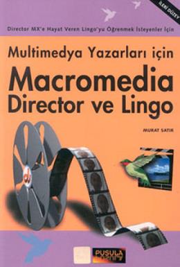 Macromedia Director Ve Lingo %17 indirimli
