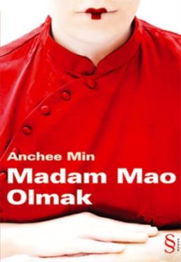 Madam Mao Olmak