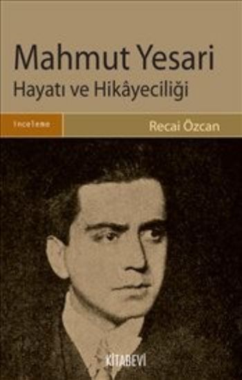 Mahmut Yesari Hayatı ve Hikayeciliği