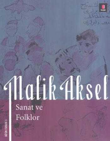 Malik Aksel (Sanat ve Folklor)