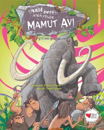 Mamut Avı-Tarih Öncesi Hikayeler