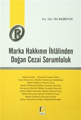 Marka Hakkının İhlalinden Doğan Cezai Sorumluluk