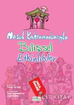 Masal Kahramanları İle Bilişsel Etkinlikler