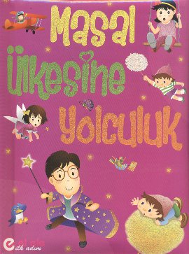 Masal Ülkesine Yolculuk Kolektif