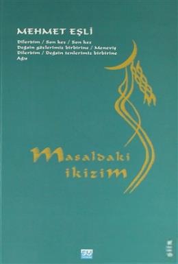 Masaldaki İkizim