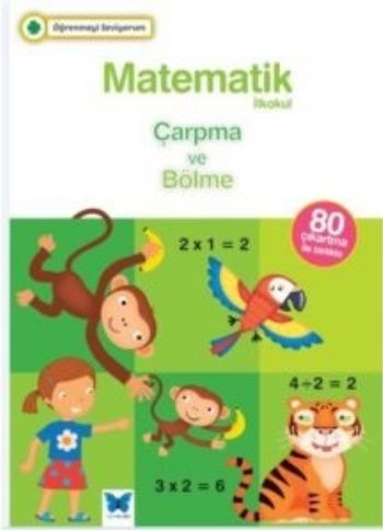 Matematik - Çarpma ve Bölme Öğrenmeyi Seviyorum