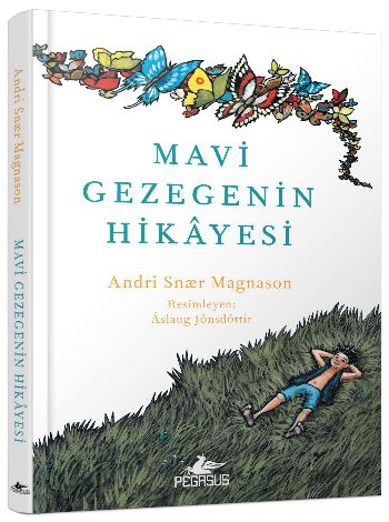 Mavi Gezegenin Hikayesi - Ciltli