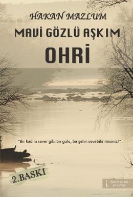 Mavi Gözlü Aşkım Ohri