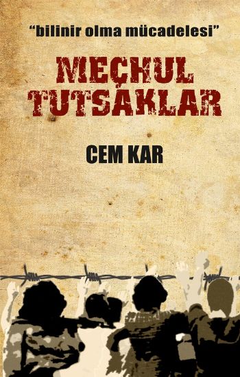 Meçhul Tutsaklar