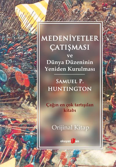 Medeniyetler Çatışması ve Dünya Düzeninin Yeniden Kurulması %17 indiri