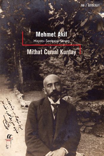 Mehmet Akif Hayatı Seciyesi Sanatı