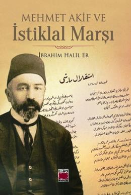 Mehmet Akif ve İstiklal Marşı