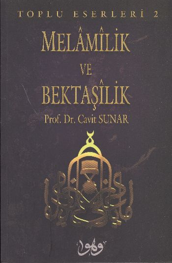 Melamilik ve Bektaşilik