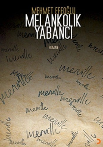 Melankolik Yabancı