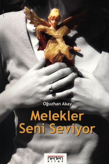 Melekler Seni Seviyor