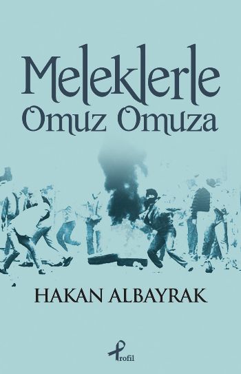 Meleklerle Omuz Omuza %25 indirimli Hakan Albayrak