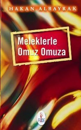 Meleklerle Omuz Omuza %17 indirimli Hakan Albayrak