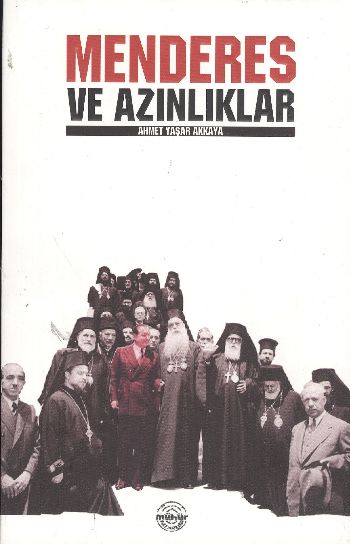 Menderes ve Azınlıklar