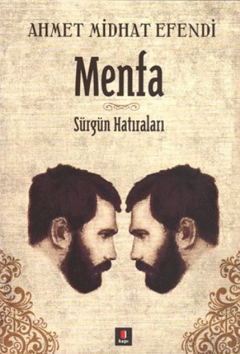 Menfa Sürgün Hatıraları %25 indirimli Ahmet Midhat Efendi