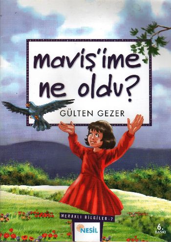 Meraklı Bilgiler-07: Maviş'ime Ne Oldu?