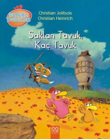 Meraklı Tavuklar Saklan Tavuk Kaç Tavuk