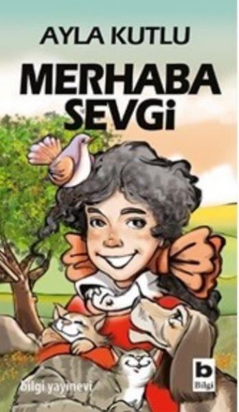 Merhaba Sevgi