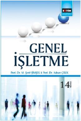 Meslek Yüksek Okulları İçin Genel İşletme