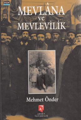 Mevlana Ve Mevlevilik