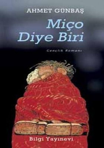 Miço Diye Biri %17 indirimli Ahmet Günbaş