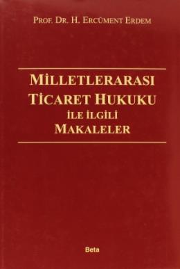 Milletlerarası Ticaret Hukuku İlgili Makaleler