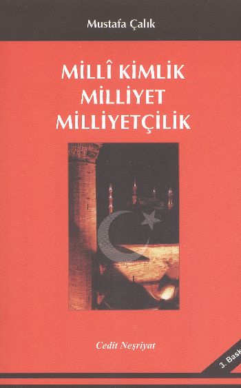 Milli Kimlik Milliyet Milliyetçilik %17 indirimli Mustafa Çalık