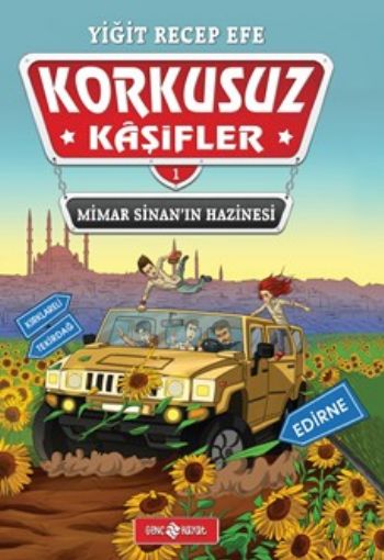 Mimar Sinanın Hazinesi-Korkusuz Kaşifler